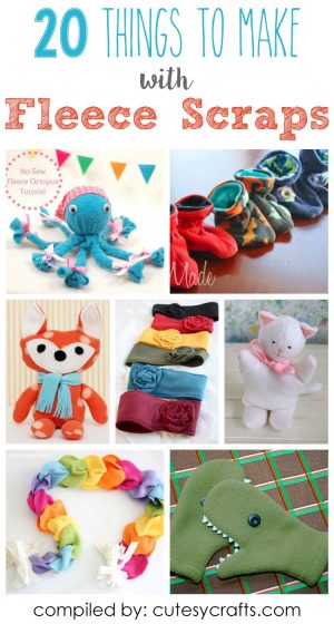 Sewing Scrap Projects How To Make 20 Adorable Things To Make With Fleece Scraps Share Your Craft