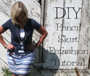 Sewing Upcycled Clothing Easy Diy Diy Pencil Skirt Refashion The Renegade Seamstress