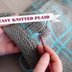 Stranded Knitting Patterns Free How To Knit Plaid Youtube