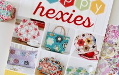 Zakka Sewing Projects Gift Ideas Happy Hexies A Beautiful New Book From Zakka Workshop Plus A